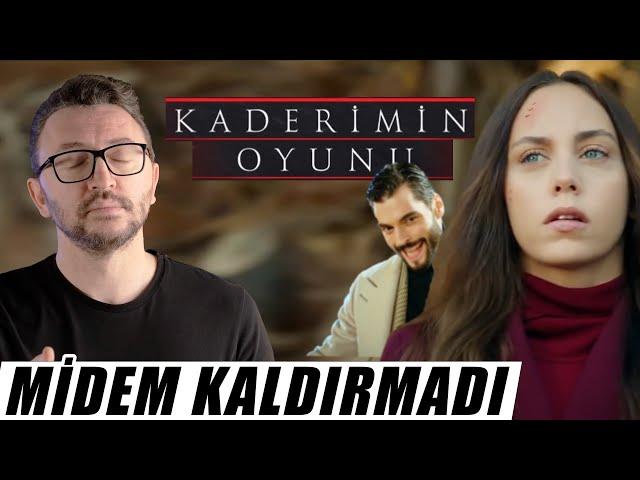 KADERİMİN OYUNU Dizi İncelemesi - Benim Midem Kaldırmadı, ya sizinki?