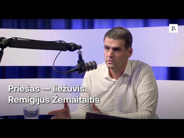 Priešas — liežuvis. Remigijus Žemaitaitis