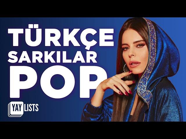 Pop Şarkılar 2024 | EN İYİ Yeni Pop Müzik 2024 (En Çok Dinlenen Türk Hitleri)