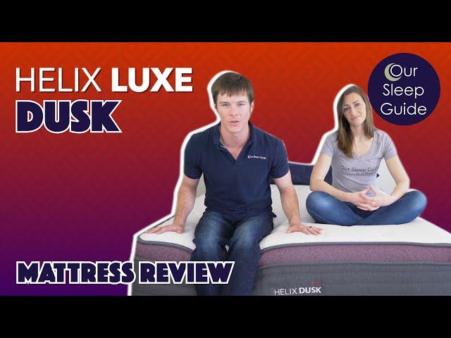 2020 Helix Luxe Dusk Mattress Review: Perfect Medium Mattress for ALL + Best Coupons