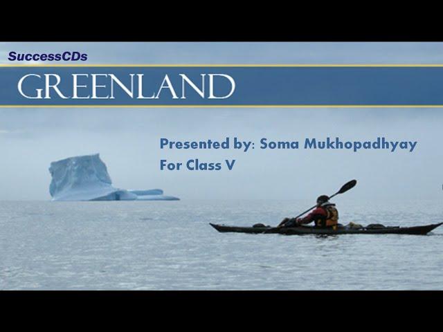 Greenland - Social Science lesson CBSE Class V