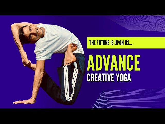 25 Minutes Yoga Practice for Intermediates Level Best Creative Yoga for Flexibility  Advance Yoga