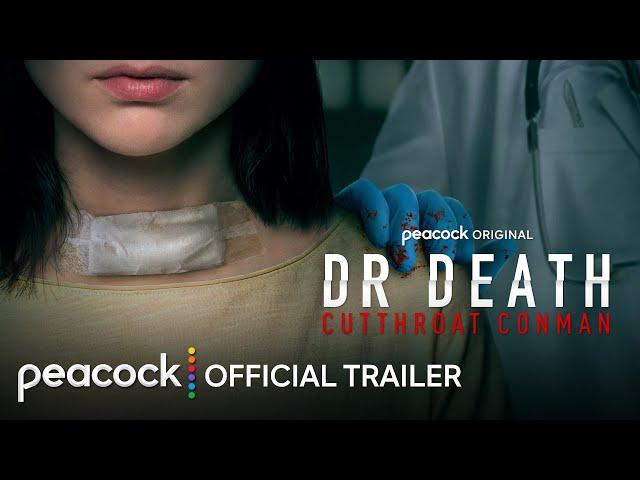 Dr. Death: Cutthroat Conman | Official Trailer | Peacock Original