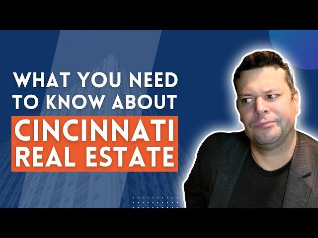 what you need to know about cincinnati real estate, cincinnati homes for sale, Moving to Cincinnati