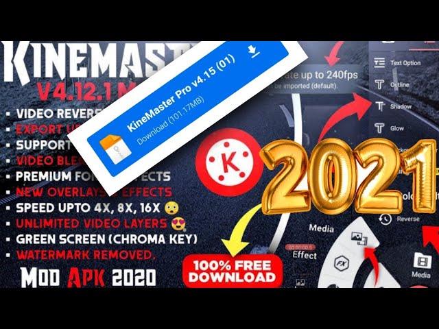 How to download kinemaster mod apk free no water mark apk without watermark 2021 link description