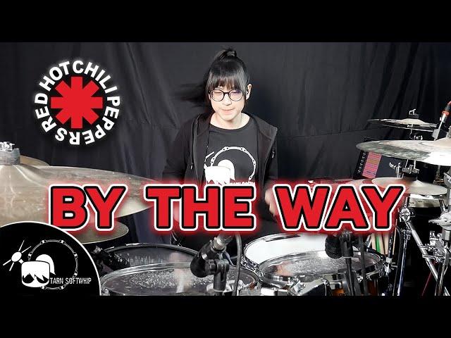 Red Hot Chili Peppers - By The Way Drum Cover ( Tarn Softwhip )