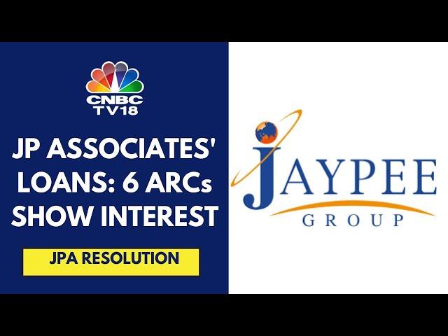 At Least 6 ARCs Show Interest In Acquiring JP Associates' Loans In Lender-Driven Auction: Sources