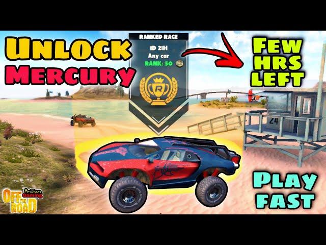 Off The Road MERCURY Unlock For FREE || OTR V1.15 New RR 1Day 20 Hours Left️‍