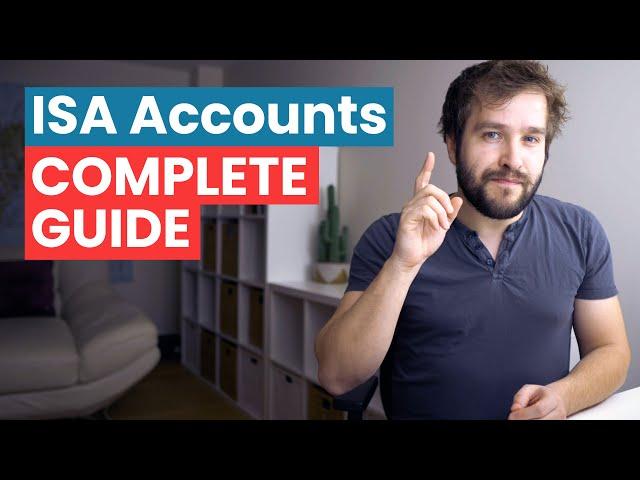 UK ISA Accounts Explained (2024)