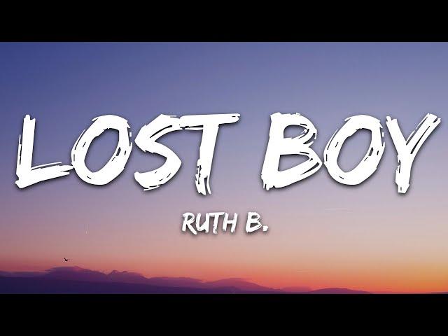 Ruth B. - Lost Boy (Lyrics)