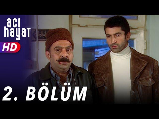 Acı Hayat 2.Bölüm Full HD