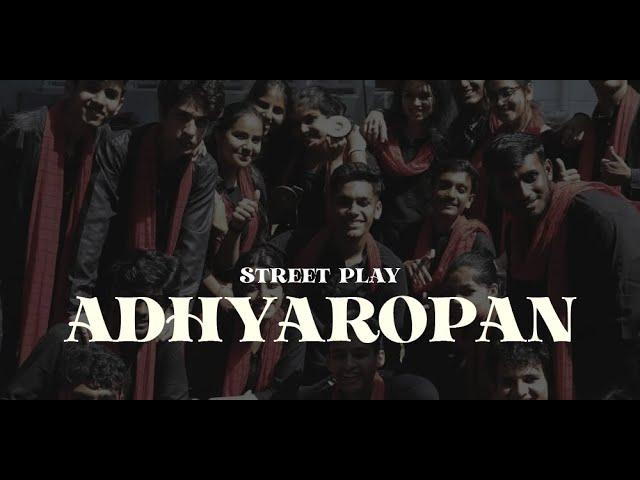 Adhyaropan | VIT Dramatics Club | Award Winning Street Play