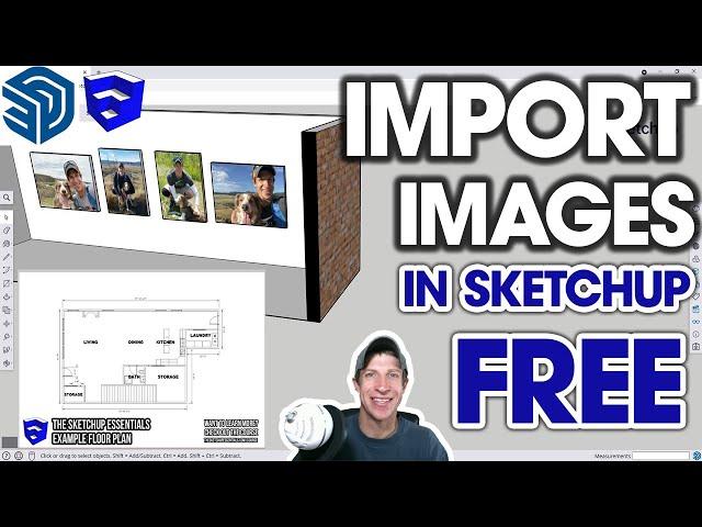 Importing and Using IMAGES in SketchUp Free!