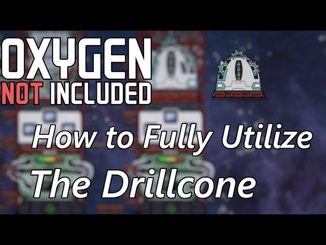 How to Fully Utilize the Drillcone & Optimal Drillcone Rocket Explained - Oxygen Not Included