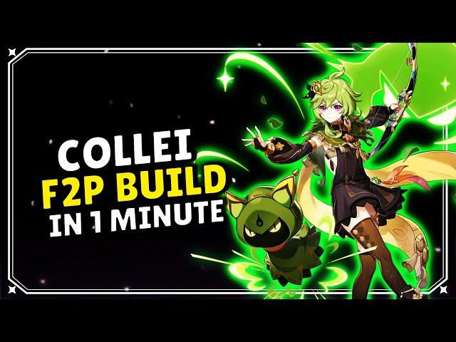 Collei F2P build in 1 Minute