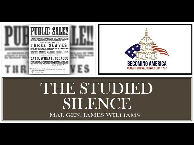 The Studied Silence – Maj. Gen. James Williams