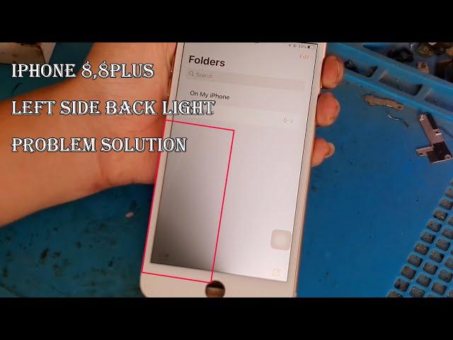 IPhone 8,8Pluse Left Side Back Light Problem Solution,VFixer