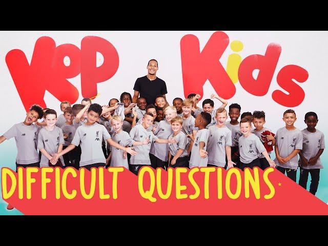 Virgil Van Dijk quizzed by 8 year-olds | 'Can you ring Jürgen Klopp?'