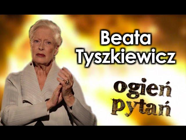 Beata Tyszkiewicz - Ogień Pytań