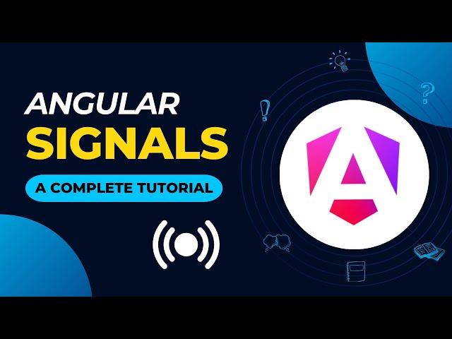 Angular Signals: The Complete Guide