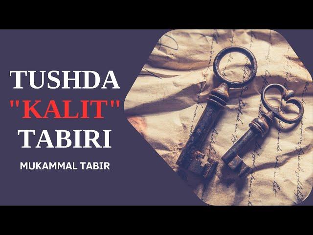 TUSHDA KALIT TABIRI | TUSHDA KALITNI KO'RSA TABIRI NIMA BO'LADI..!