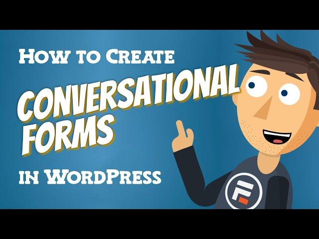How to Create Conversational Forms in WordPress