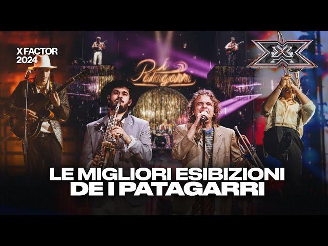 Le performance più indimenticabili de I PATAGARRI | X Factor 2024 (Compilation)