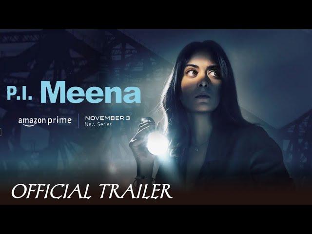 P I Meena First Look | Amazon Prime video | Tanya Maniktala | p I Meena trailer Amazon prime video