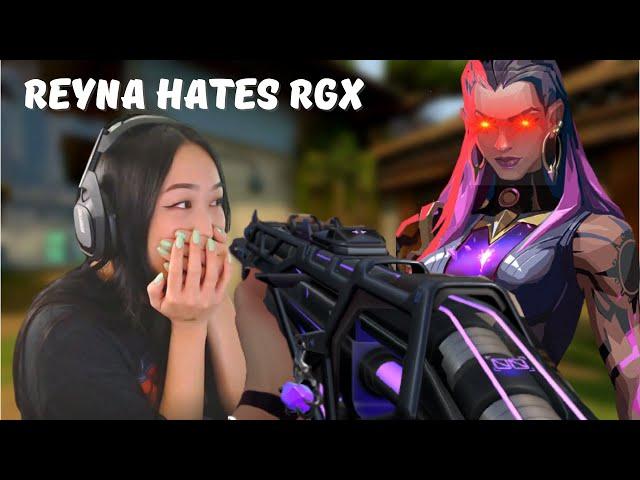 WHY REYNA MAINS HATE THE RGX