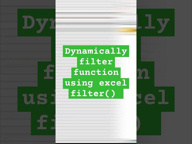 Excel Filter Function | Dynamically Filter Data