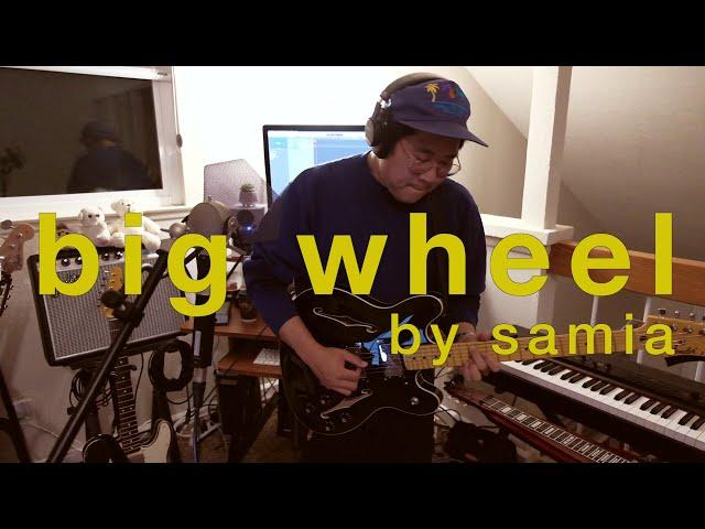 Samia - Big Wheel (Cover)