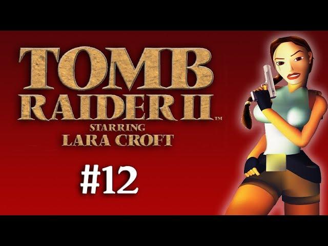 Tomb Raider 2 - Walkthrough Part 12: Tibetan Foothills