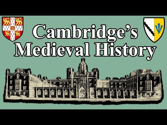 Medieval History of the University of Cambridge