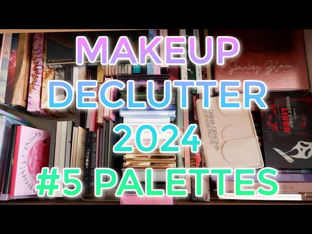 MAKEUP DECLUTTER 2024 // #5 Eyeshadow Palettes