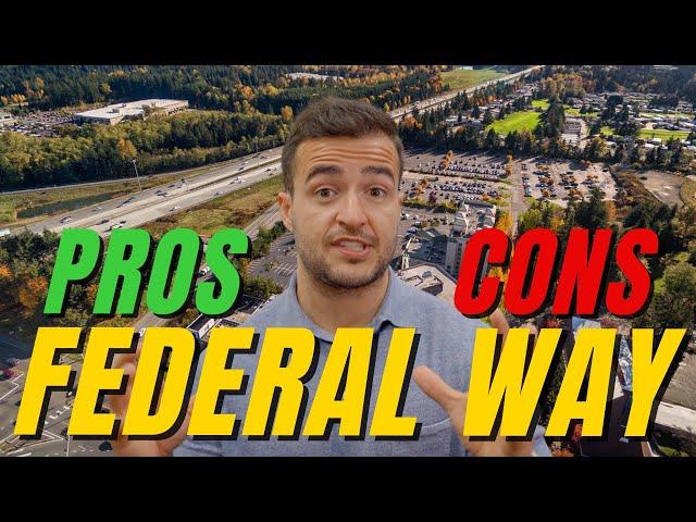 The Pros and Cons of Federal Way, WA