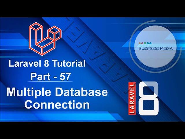 Laravel 8 Tutorial - Multiple Database Connection