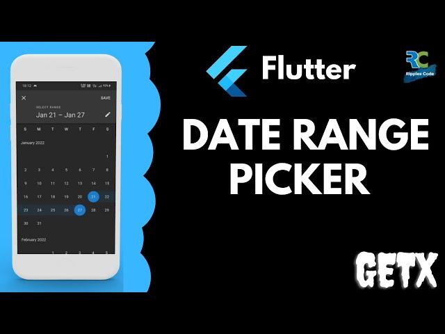 Date Range Picker in Flutter using GetX || Flutter || GetX