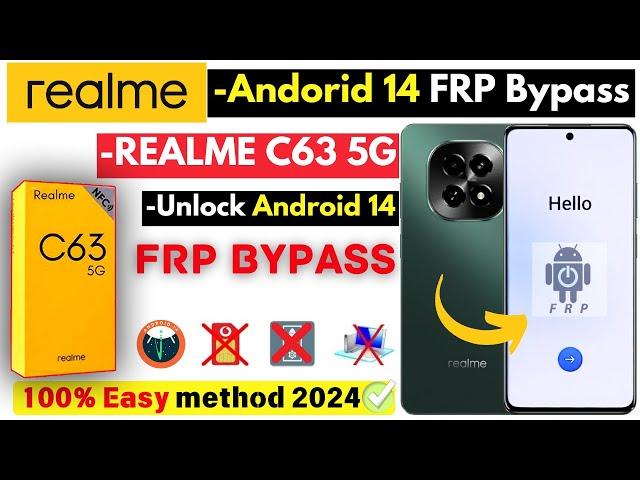 -Unlock REALME C63 FRP Bypass Without PC -Realme Android 14 Frp Google Account Lock New Trick 2024!