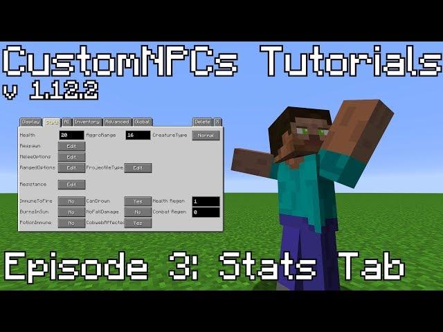 CustomNPCs Tutorials | Episode 3: Stats Tab