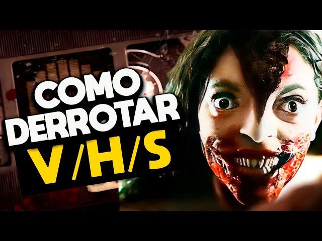 Como Derrotar as FITAS DO MAL em V/H/S