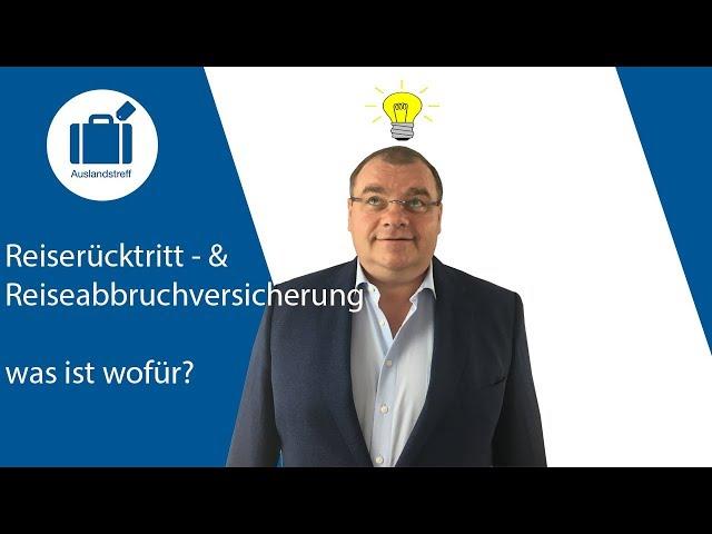 Reiserücktritt & Reiseabbruchversicherung I Die Unterschiede