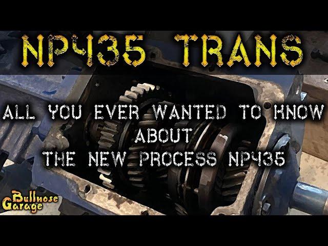 NP435 4-Speed Transmission - What You Need to Know About This New Process Gearbox