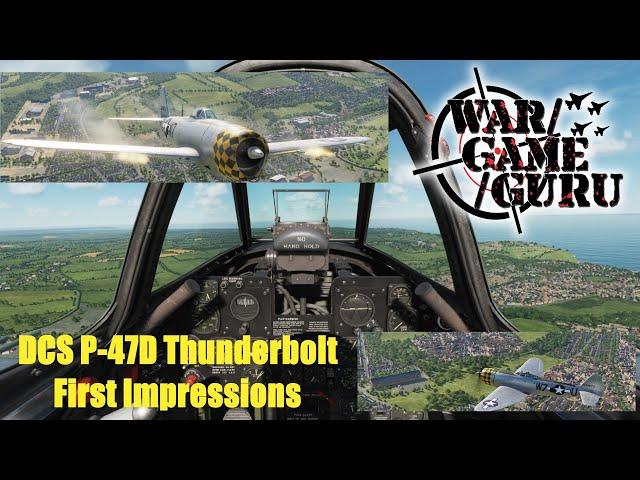 DCS WORLD - P-47D Thunderbolt First Impressions