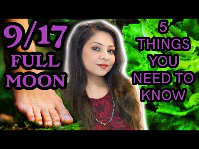 FULL MOON IN PISCES 9/17  5 THINGS YOU NEED TO KNOW TO MANIFEST EXTREMELY FAST!