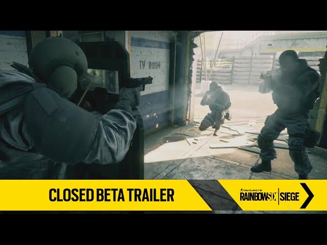 Tom Clancy’s Rainbow Six Siege – Closed Beta Trailer [ANZ]