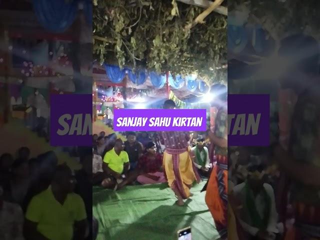 sanjay sahu kirtan kalahandi