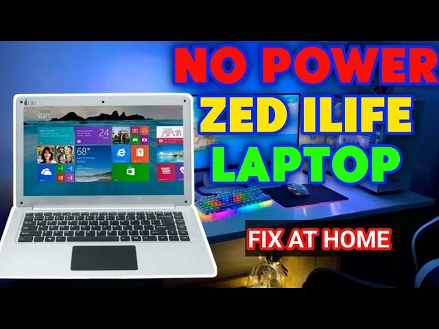 how to fix no power zed air ilife laptop July 18, 2024