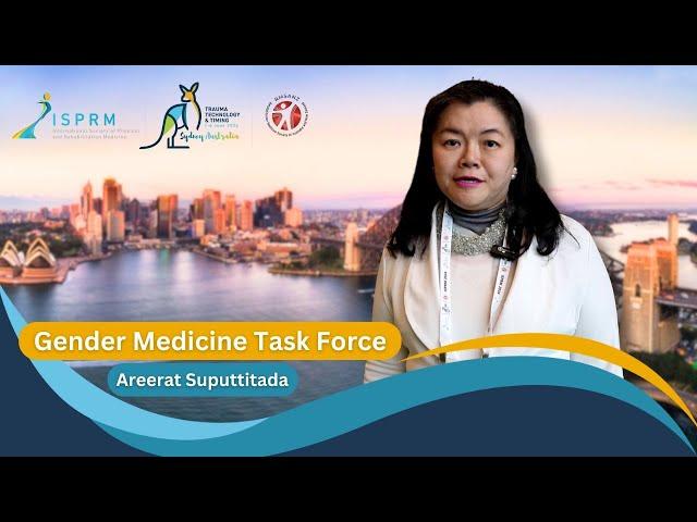 The ISPRM Gender Medicine Task Force with Areerat Suputtitada