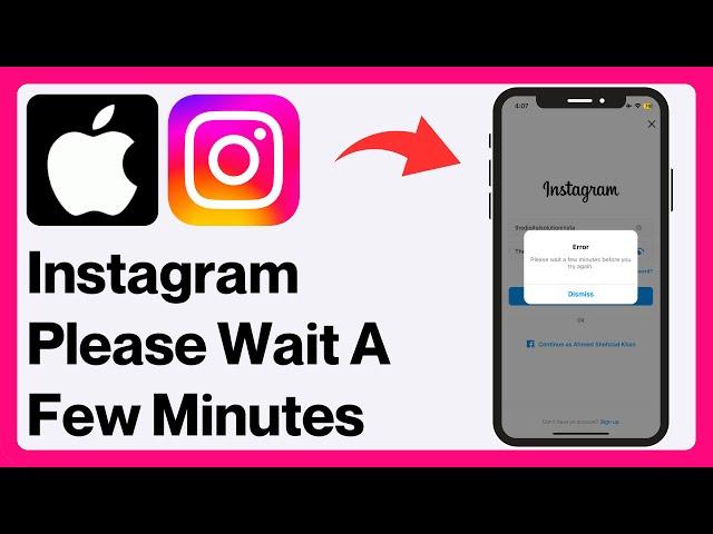 iPhone: How to Fix Instagram Login Problem 2024 | Please wait a few minutes before you try again