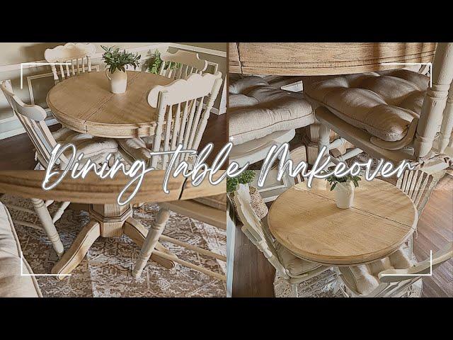 DIY Dining Table Makeover | Natural Wood Beige Wash | Flipping Furniture: Trash To Treasure